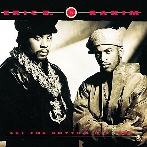 ERIC B & RAKIM - LET THE RHYTHM HIT EM Vinyl LP – Experience Vinyl