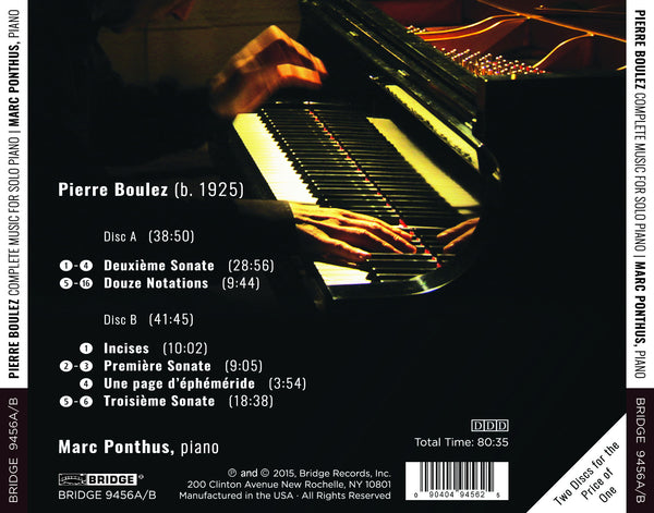 Pierre Boulez: The Complete Music for Solo Piano Marc Ponthus