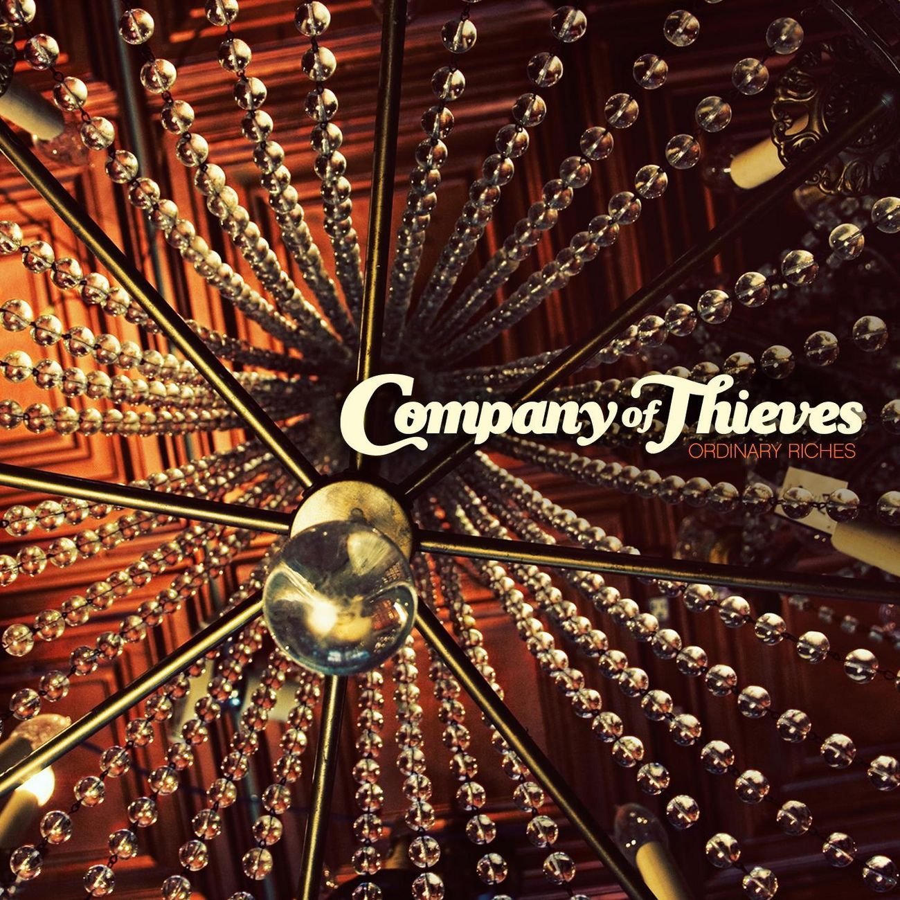 For Your Consideration #142: Company of Thieves - Ordinary Riches
