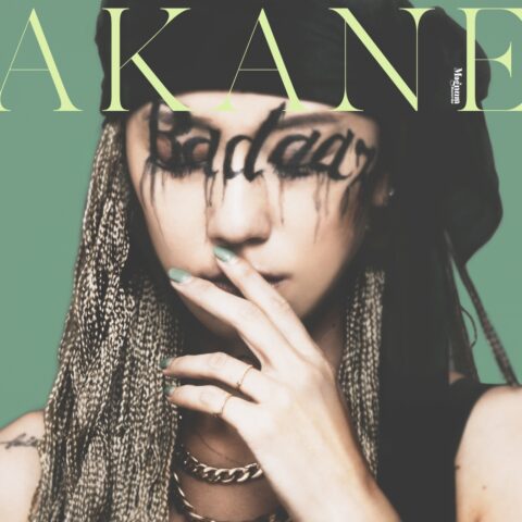 AKANE : Badaaz | TURN