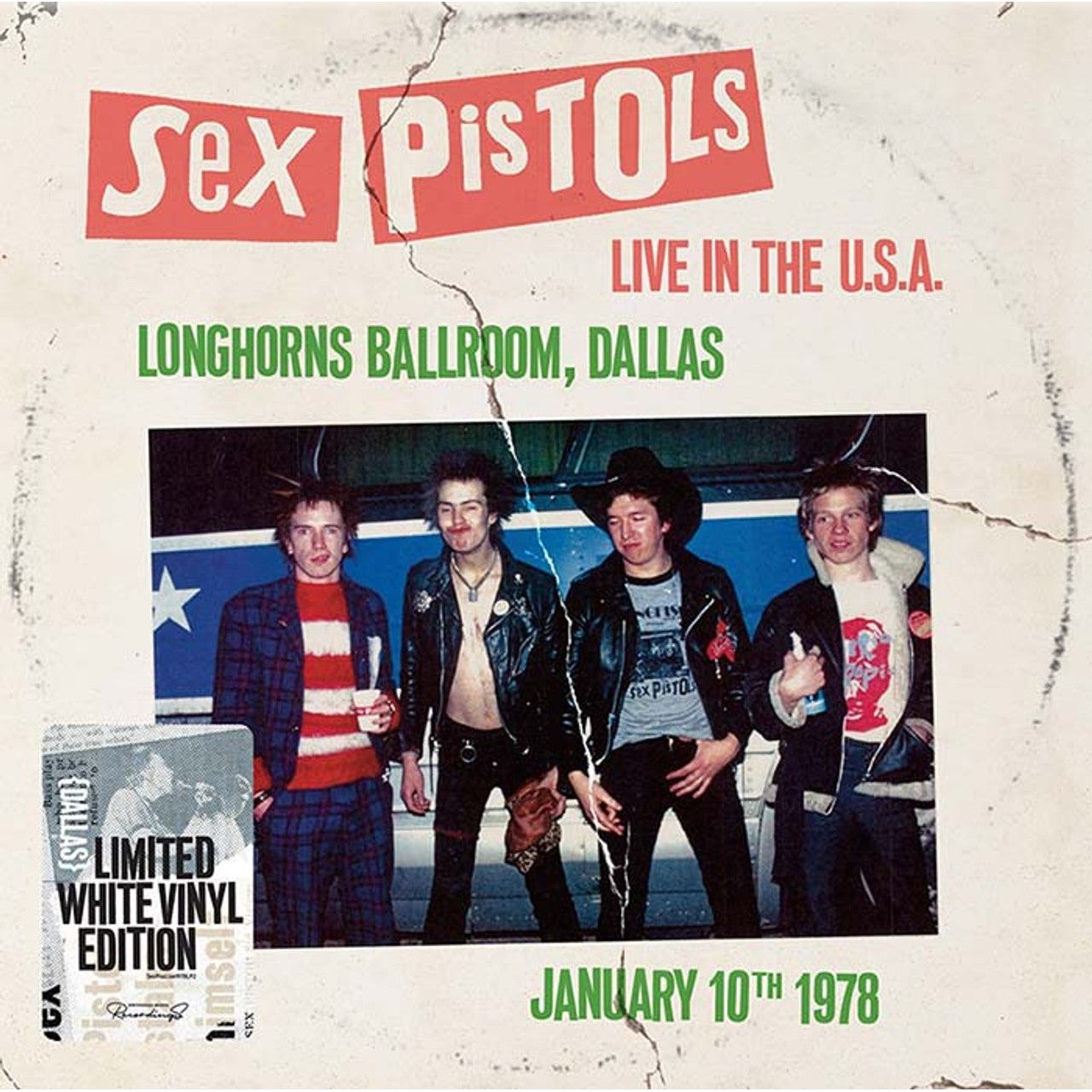 Sex Pistols - Live in the USA 1978: Longhorn Ballroom, Dallas - LP