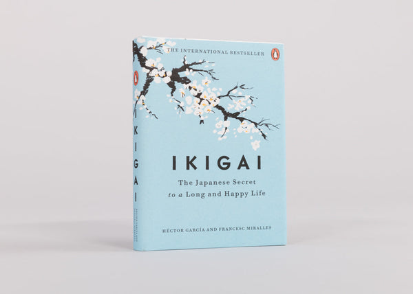 Ikigai: The Japanese Secret to a Long and Happy Life - MIM Store
