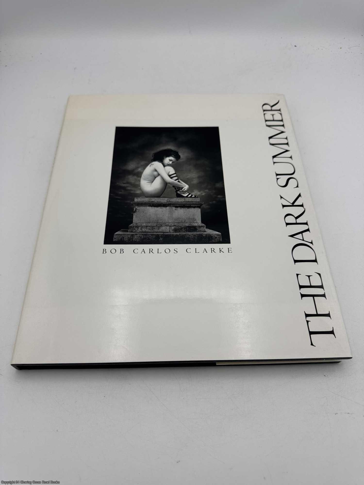 The Dark Summer | Bob Carlos Clarke | First Edition