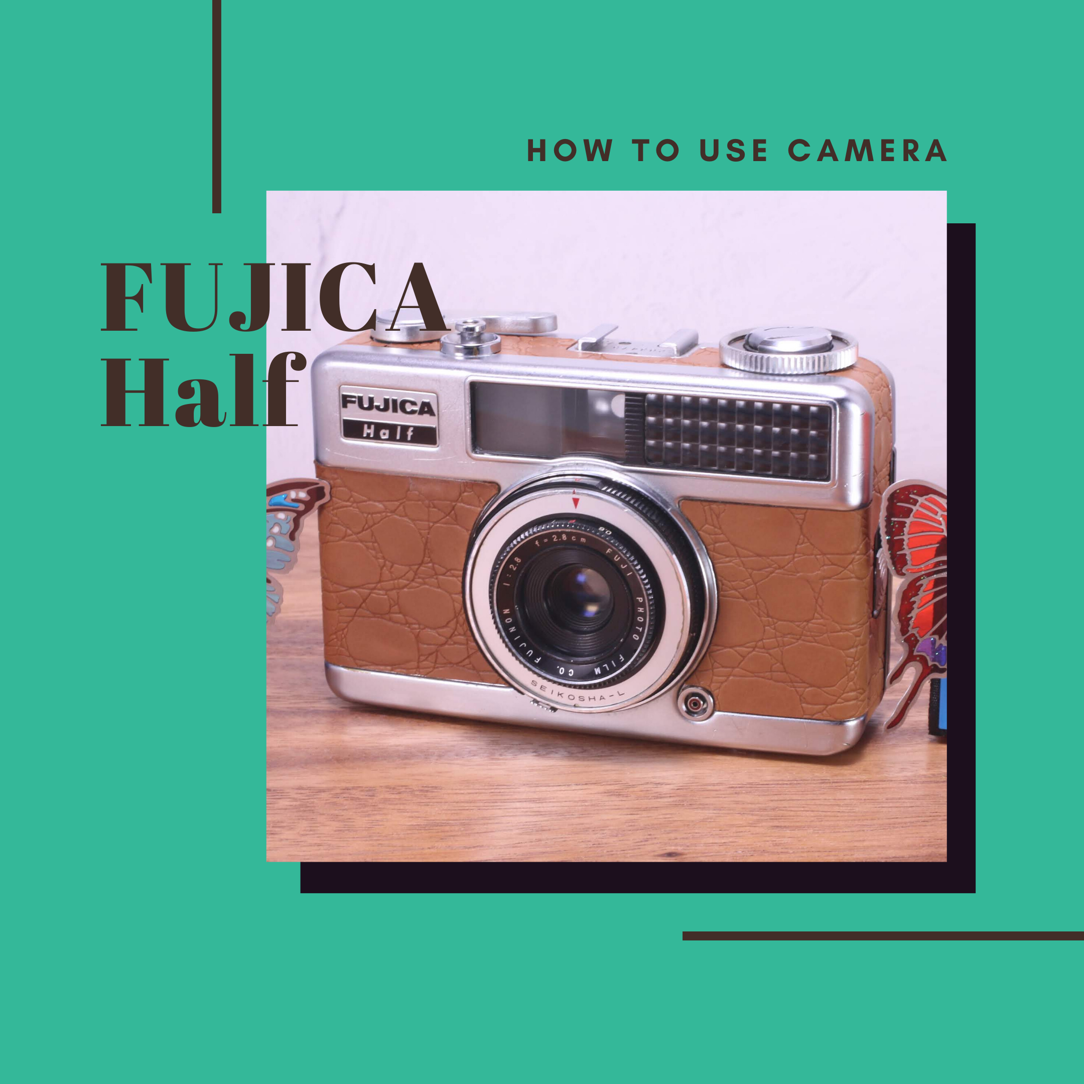 FUJICA HALFの使い方 | Totte Me Camera