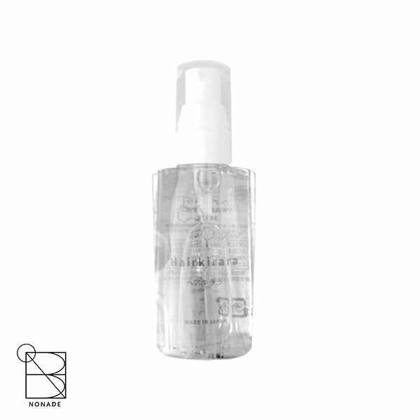 楽天市場】ヘアキララ 30ml 毛根美容液 ヘアケア 育毛 頭皮 : NONADE