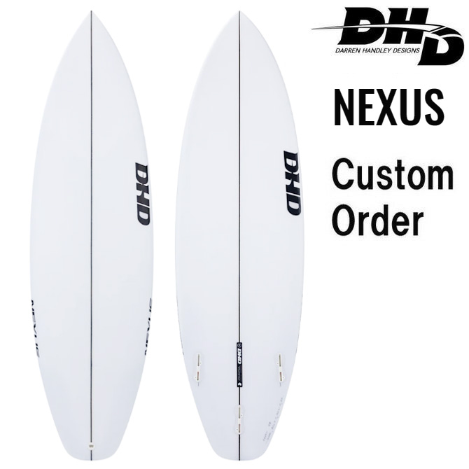 楽天市場】DHD サーフボード ネクサス モデル / DHD Nexus Model