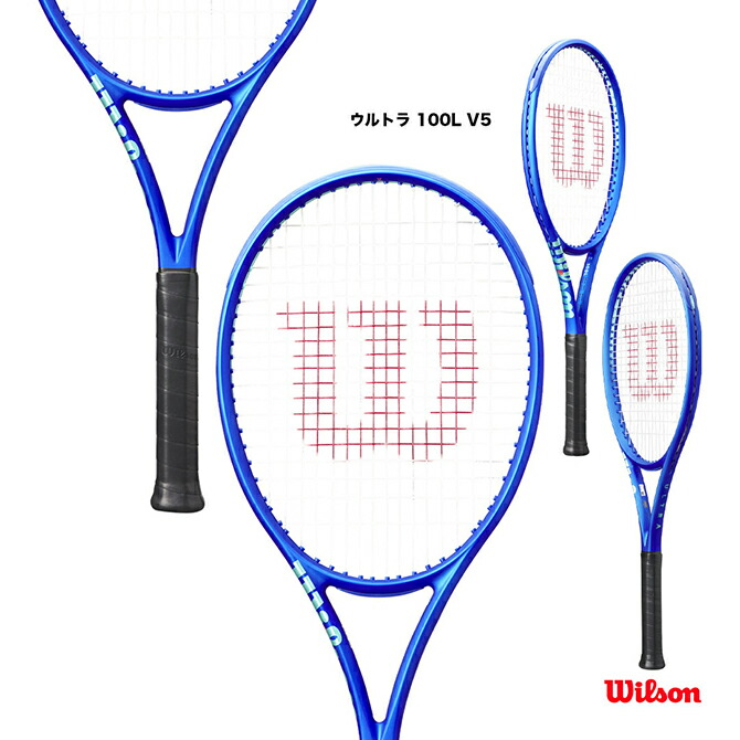 楽天市場】ウイルソン Wilson テニスラケット ウルトラ 100L V5 ULTRA