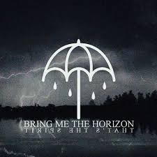 A Review Of Bring Me The Horizon's, “That's The Spirit” – The
