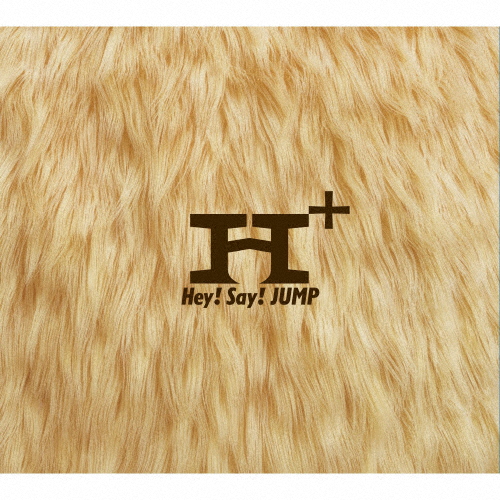Hey! Say! JUMP / H+ [CD+DVD] [限定] - CDJournal.com