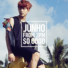 So Good (Junho mini-album) - generasia