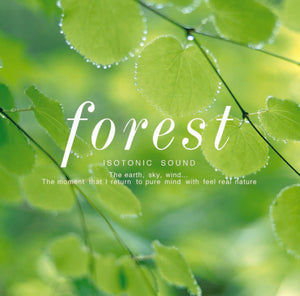 Forest〜森 / Mitsuhiro – 癒しの音楽ヒーリングプラザ（株式会社デラ）