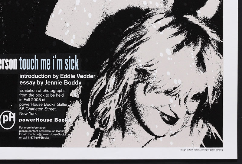 Touch Me I'm Sick Photo Exhibition Poster