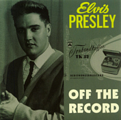 Off The Record - Elvis Presley Bootleg CD