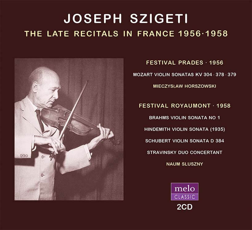 Joseph Szigeti ∙ Late Recitals In France 1956∙1958