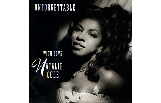 ナタリー・コール1991年の『Unforgettable… With Love』、30周年記念