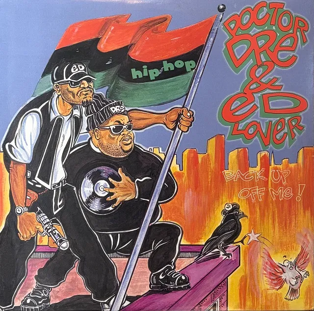 DOCTOR DRE & ED LOVER / BACK UP OFF ME ! [12inch - 88561-1236-1