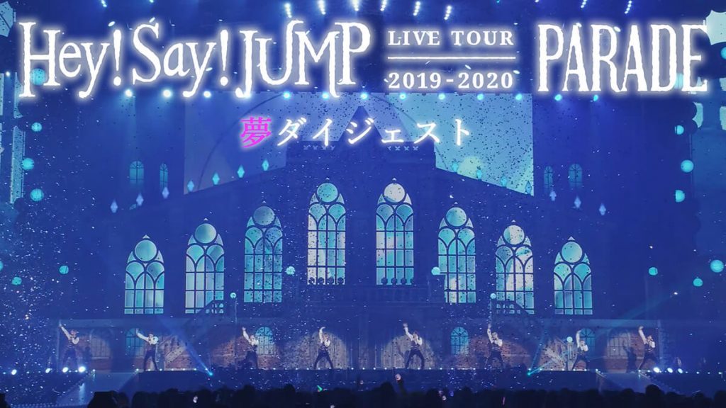 Hey! Say! JUMP LIVE TOUR 2019-2020 PARADE｜Hey! Say! JUMP｜Storm