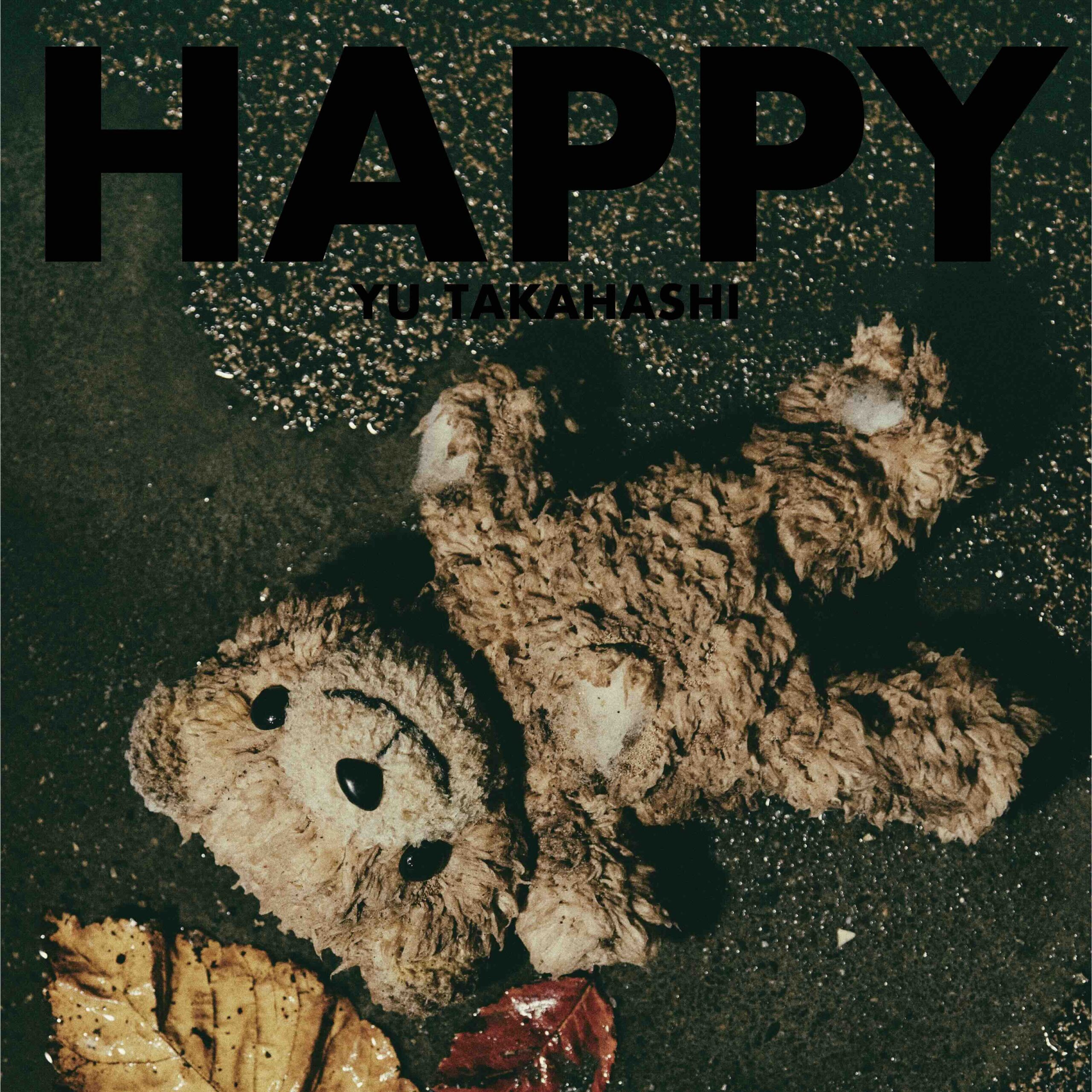 9th Album「HAPPY」 ｜ 高橋優 オフィシャルウェブサイト