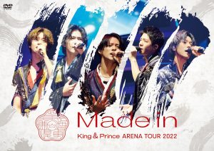 6th Blu-ray & DVD「King & Prince ARENA TOUR 2022 〜Made in〜 」3