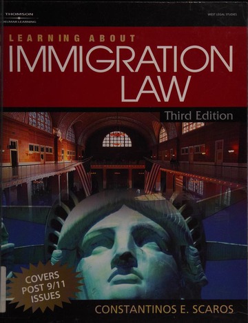 Learning about immigration law : Scaros, Constantinos E : Free