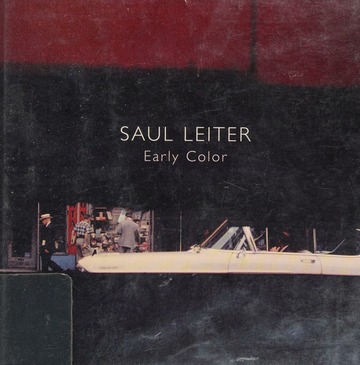 Saul Leiter : early color : Leiter, Saul : Free Download, Borrow