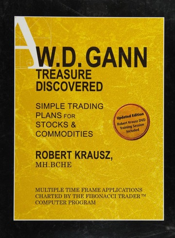 A W.D. Gann treasure discovered : simple trading plans for stocks
