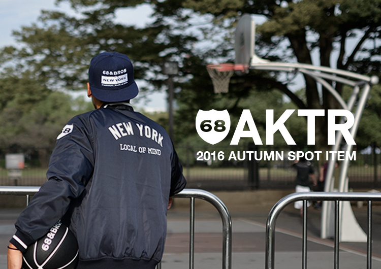68&BROTHERS × AKTR | 注目商品 | AKTR – 日本発の