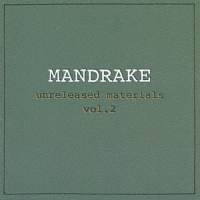 アンリリースド・マテリアルス 2/マンドレイク(平沢進) - レンタルCD