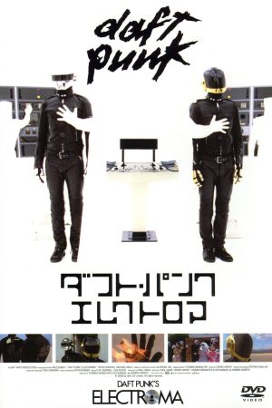 ダフト・パンク エレクトロマ ('06年 英) DVD ダフト・パンク