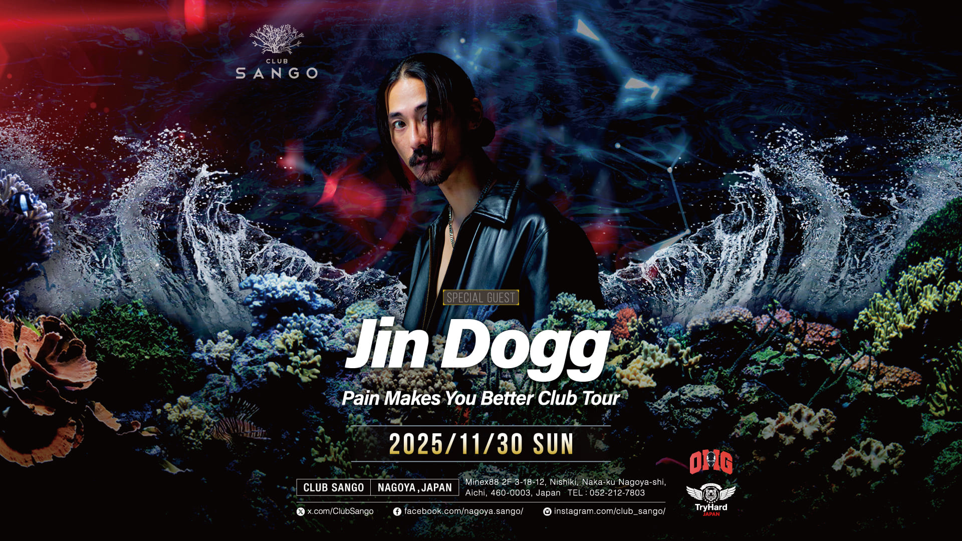 SPECIAL GUEST : Jin Dogg Pain Makes You Better Club Tour | CLUB SANGO