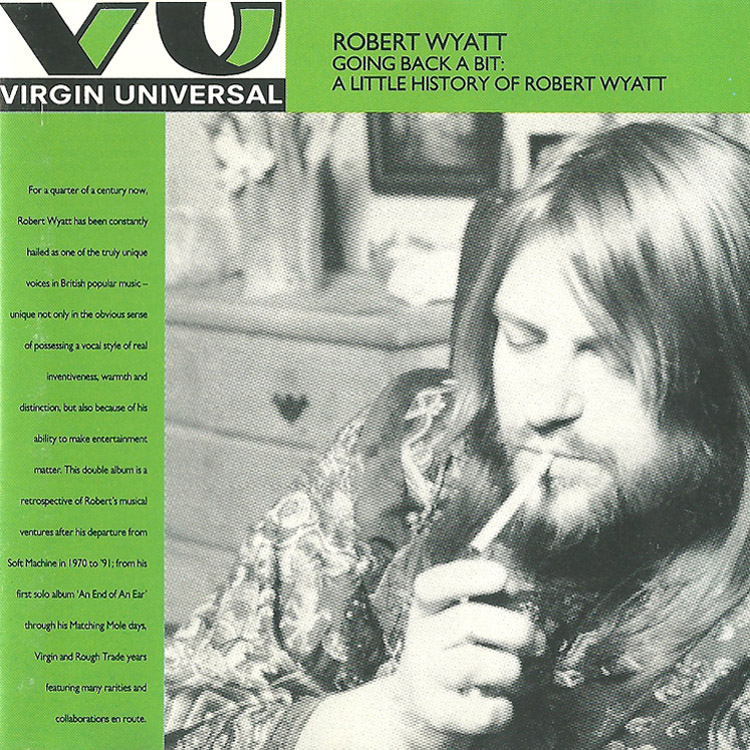 Robert Wyatt | Different Every Time | Discography