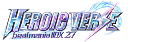 beatmania IIDX 27 HEROIC VERSE