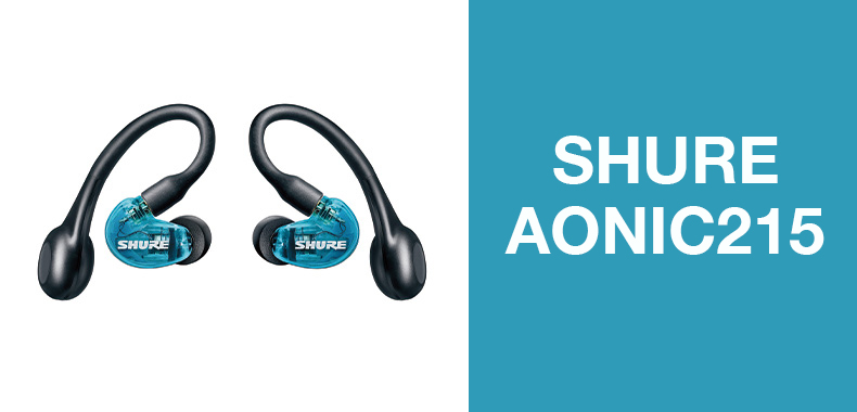4/3発売】#SHURE から初の完全ワイヤレスイヤホンAONIC215が登場
