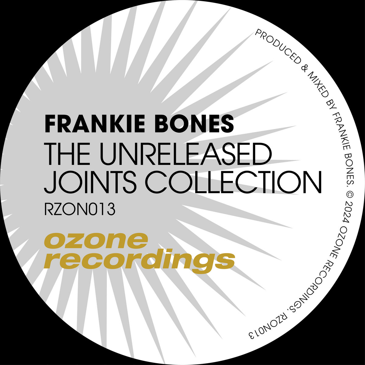 Frankie Bones - The Unreleased Joints Collection | Frankie Bones