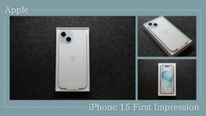 iPhone 15（無印）を開封レビュー！手が小さい人にもオススメ！ | DG Nexus