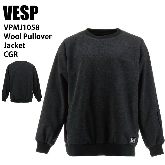VESP べスプ VPMJ1058 Wool Pullover Jacket DGR 24-25 ウエア メンズ