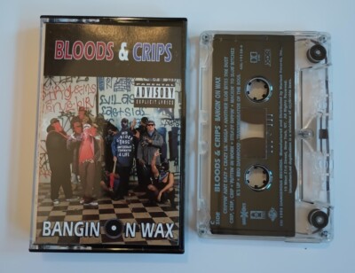 Bloods & Crips: Bangin On Wax Cassette! | eBay