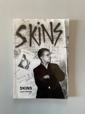 Gavin Watson / Skins / Edition Originale (1994) / Skinheads / Oi