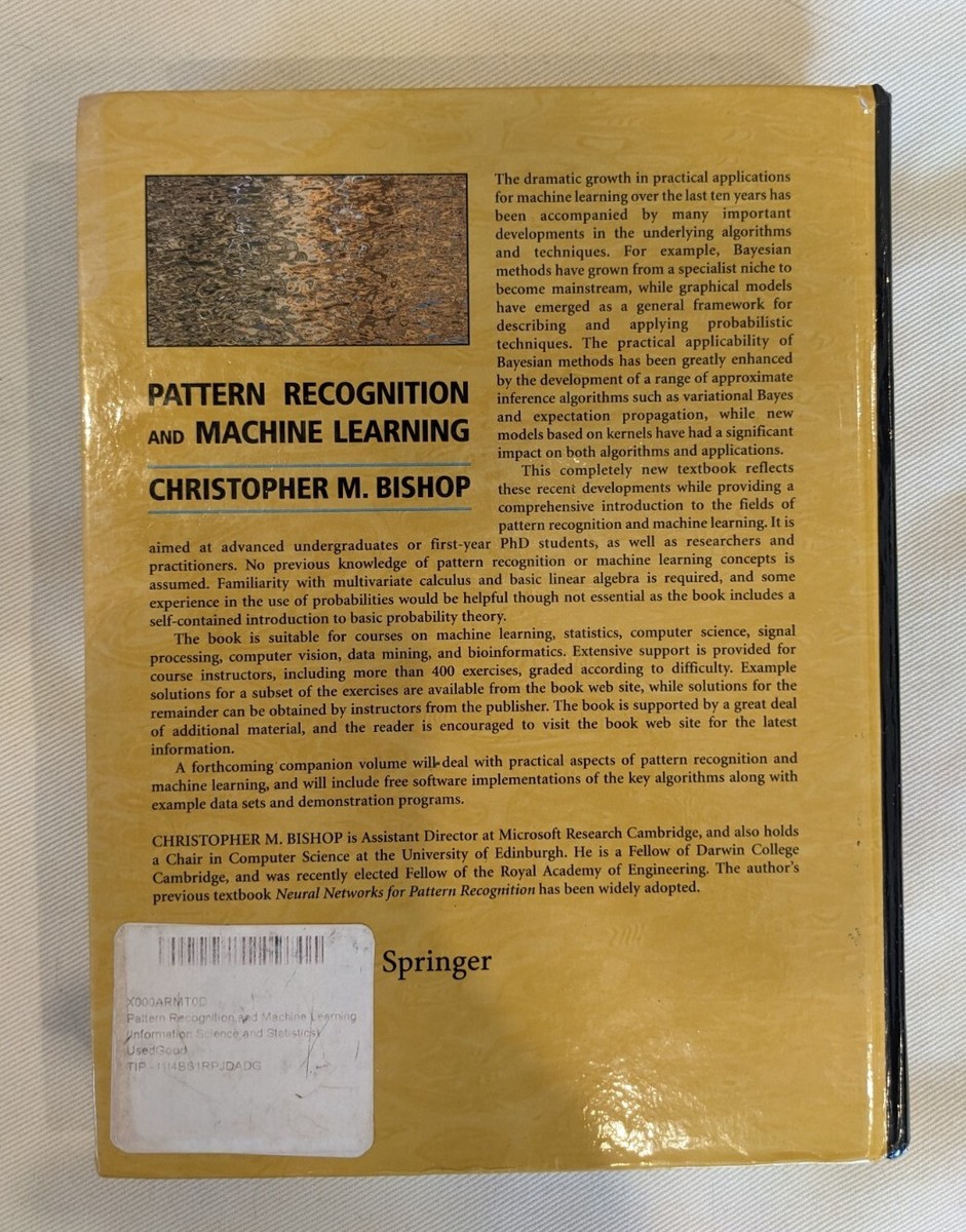 Pattern Recognition and Machine Learning by Christopher M. Bishop