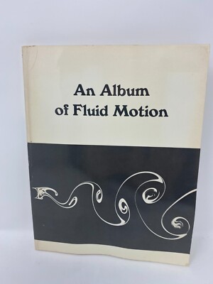 An Album of Fluid Motion by Milton Van Dyke 1988 Paperback | eBay