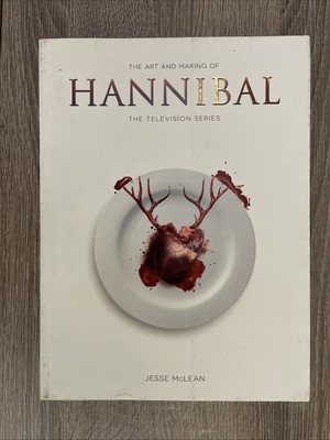 The Art and Making of Hannibal: The Television Series Book | eBay