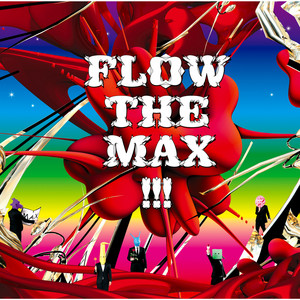 FLOW ANIME OP・ED Size Special Collection - song and lyrics by