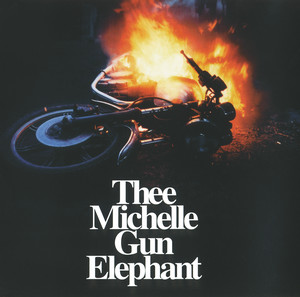 エレクトリック・サーカス - Single by Thee Michelle Gun Elephant