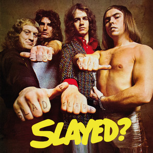 Whatever Happened to Slade (Expanded) - Album by Slade | Spotify