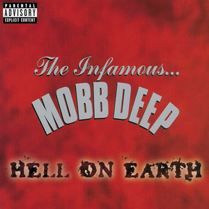The Infamous - Album by Mobb Deep | Spotify
