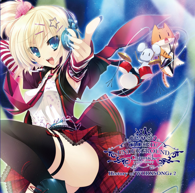 CLOSED/UNDERGROUND (Chronicle vol.7 History of WORXSONGz 2