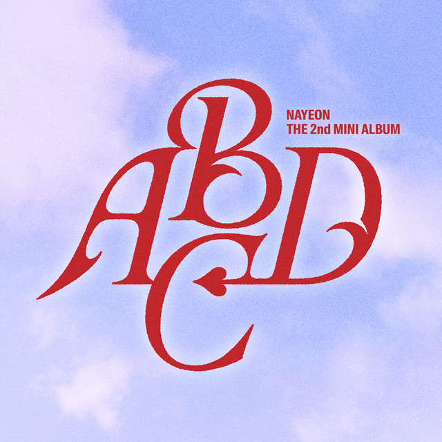 ABCD (Original) - song and lyrics by NAYEON | Spotify