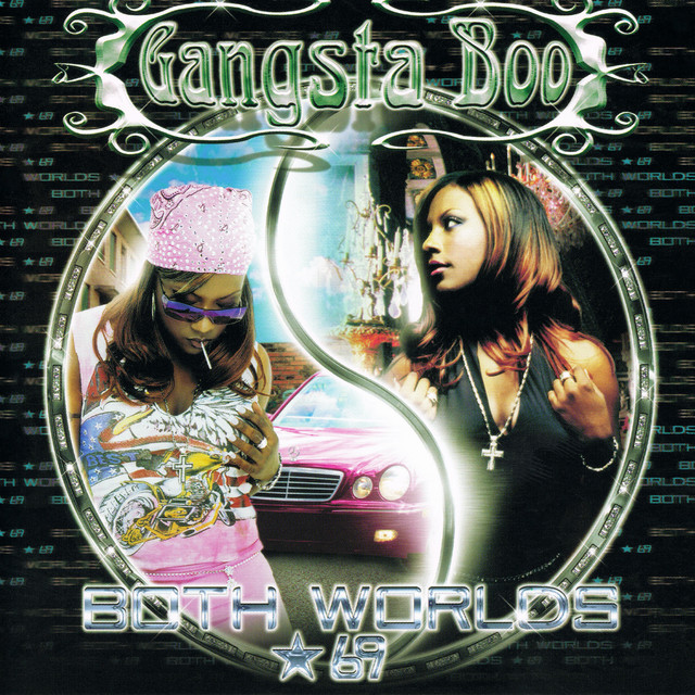 Both Worlds, *69 - Album by Gangsta Boo | Spotify