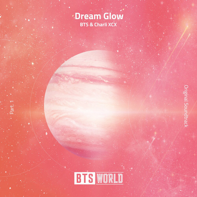Dream Glow (BTS World Original Soundtrack) (Pt. 1) - Single by BTS