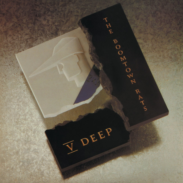 V Deep - Compilation by The Boomtown Rats | Spotify